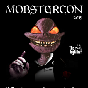 One Shiny New Ticket to Mobstercon 2019